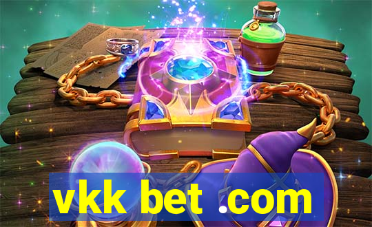 vkk bet .com